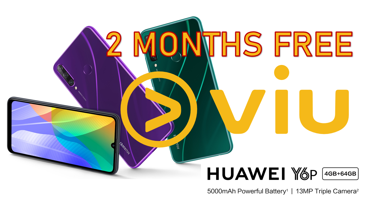 2 Months Free Viu-ing with the HUAWEI Y6P