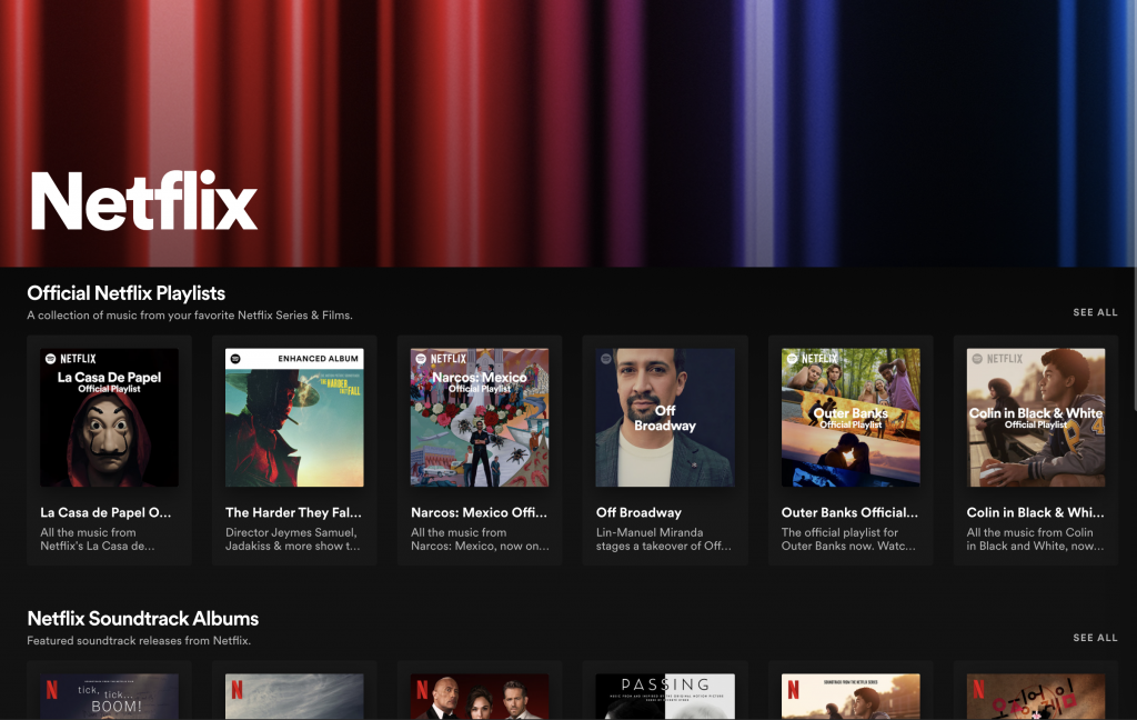 Spotify, You One-Stop-Shop for All Your Netflix Soundtracks, Playlists, and Podcasts