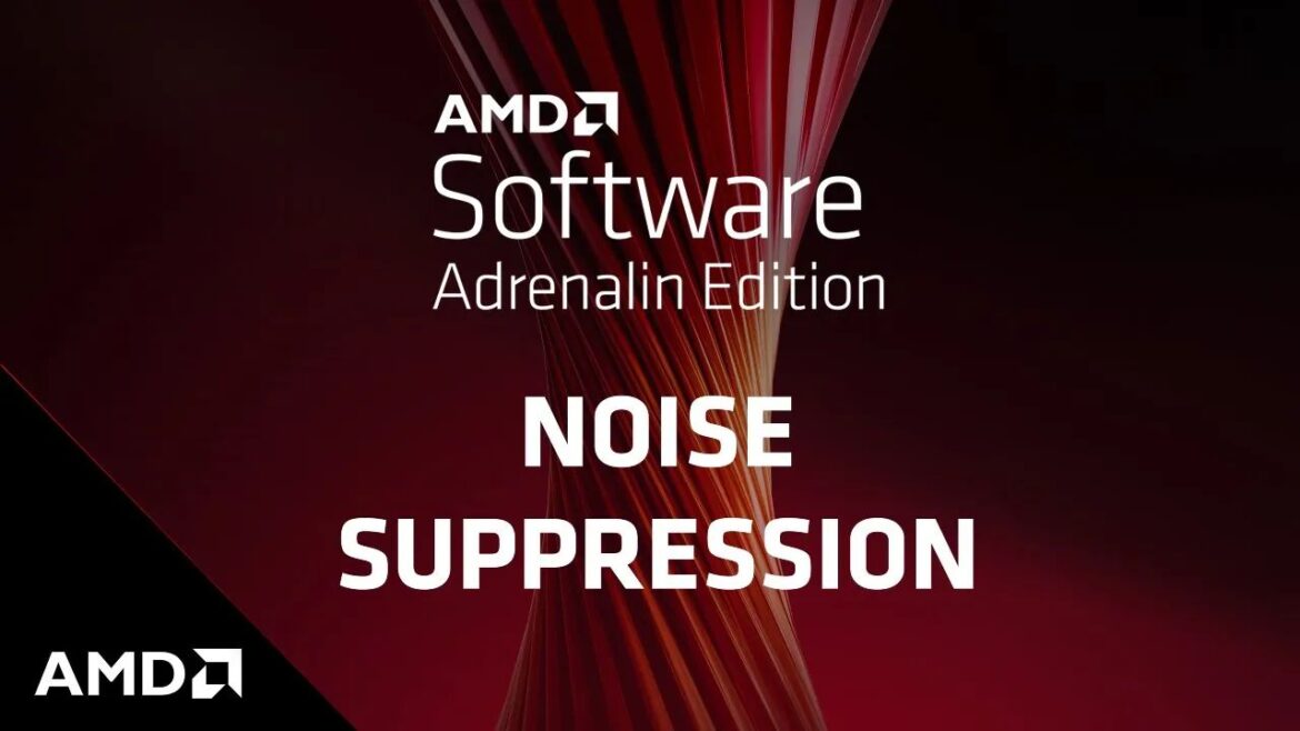 AMD’s Adrenalin Now Includes Support for Noise Suppression