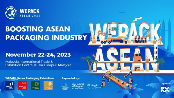 Southeast Asia’s Key Packaging Expo, WEPACK ASEAN, set for Nov 22-24 in Malaysia