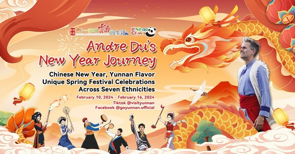 Andre Du’s New Year Journey: Unique Spring Festival Celebrations Across Seven Ethnicities