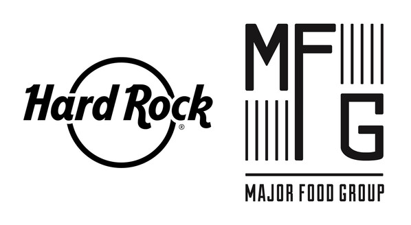 Hard Rock International Joins Forces with Major Food Group to Bring New and Exclusive Dining Experiences to Its Hotels, Integrated Resorts and Cafe Guests