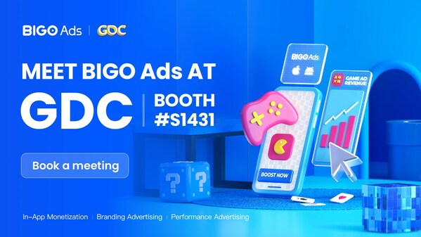 BIGO Ads to Showcase Game-Changing Advertising Solutions at GDC 2024