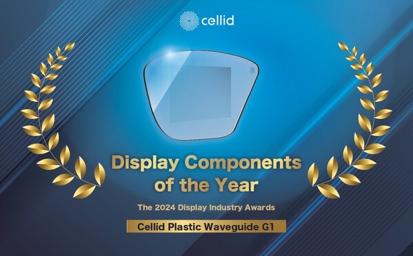 “Cellid’s Plastic G1 AR Waveguide” awarded “2024 Display Component of the Year Award” by the Society of Information Display (SID)